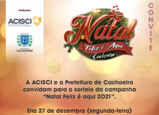 Convite sorteio campanha: “Natal Feliz é aqui 2021”